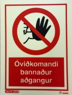 Merki Óviðk. bann aðgang 15x20